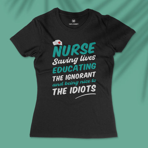 Nurse Saving Lives... - Women T-shirt