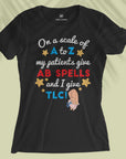 On A Scale Of A To Z - Women T-shirt