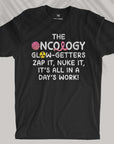 Oncology Glow-getters - Unisex T-shirt
