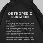 Definition Of Orthopedic Surgeon - Personalized Unisex Zip Hoodie