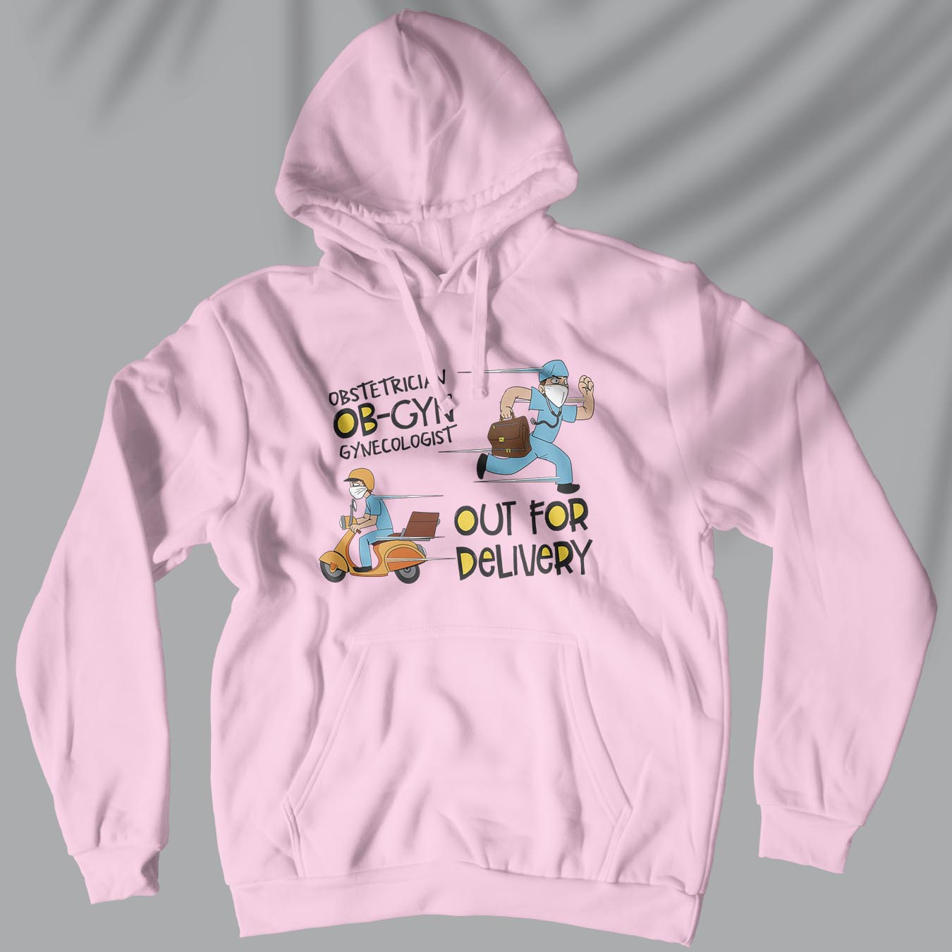 OB-GYN - Out For Delivery - Unisex Hoodie
