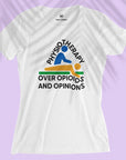 Physiotherapy over Opioids and Opinions - Women T-shirt