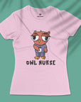 Owl Nurse - Women T-shirt