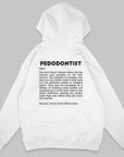 Definition Of Pedodontist - Personalized Unisex Zip Hoodie