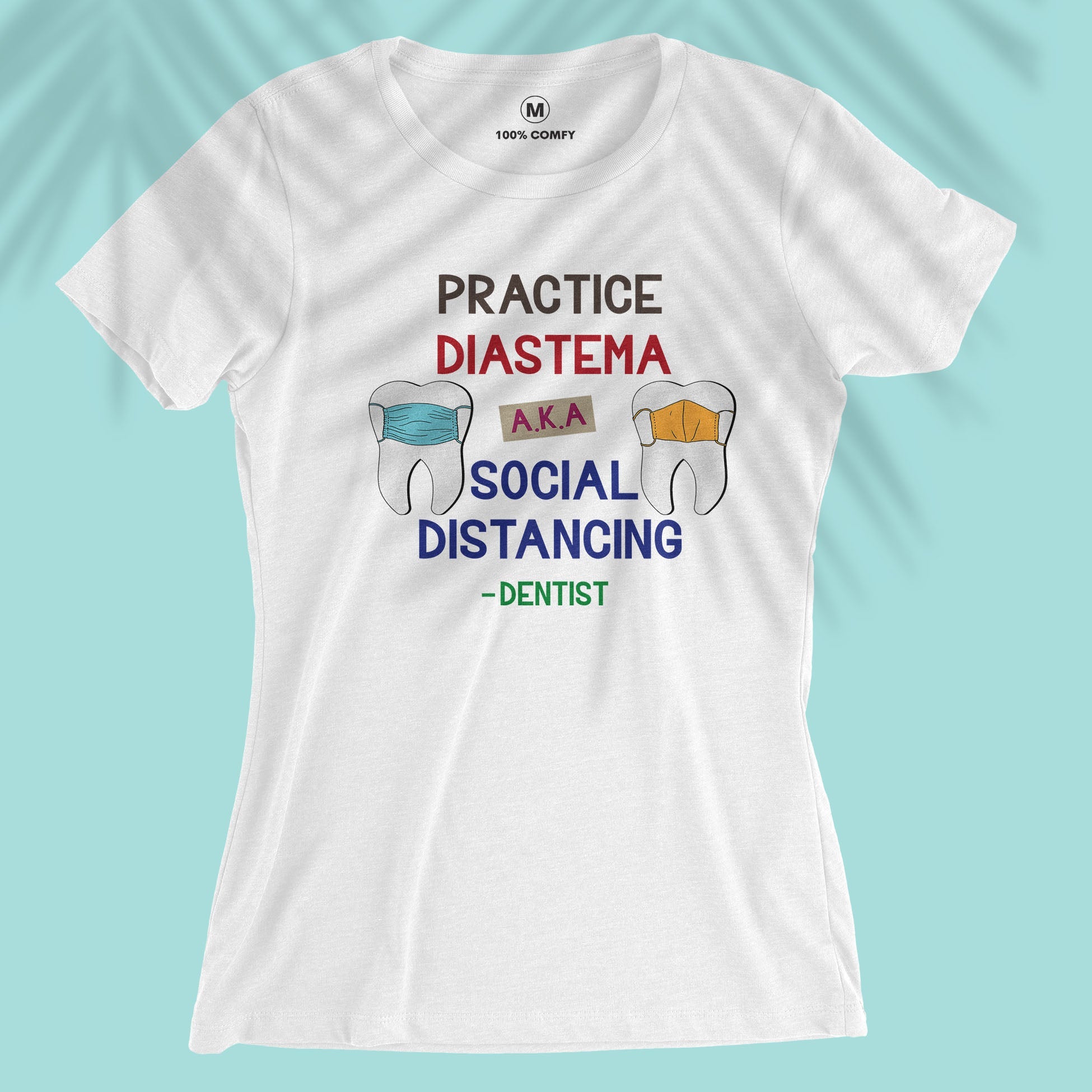 Practice Diastema - Women T-shirt