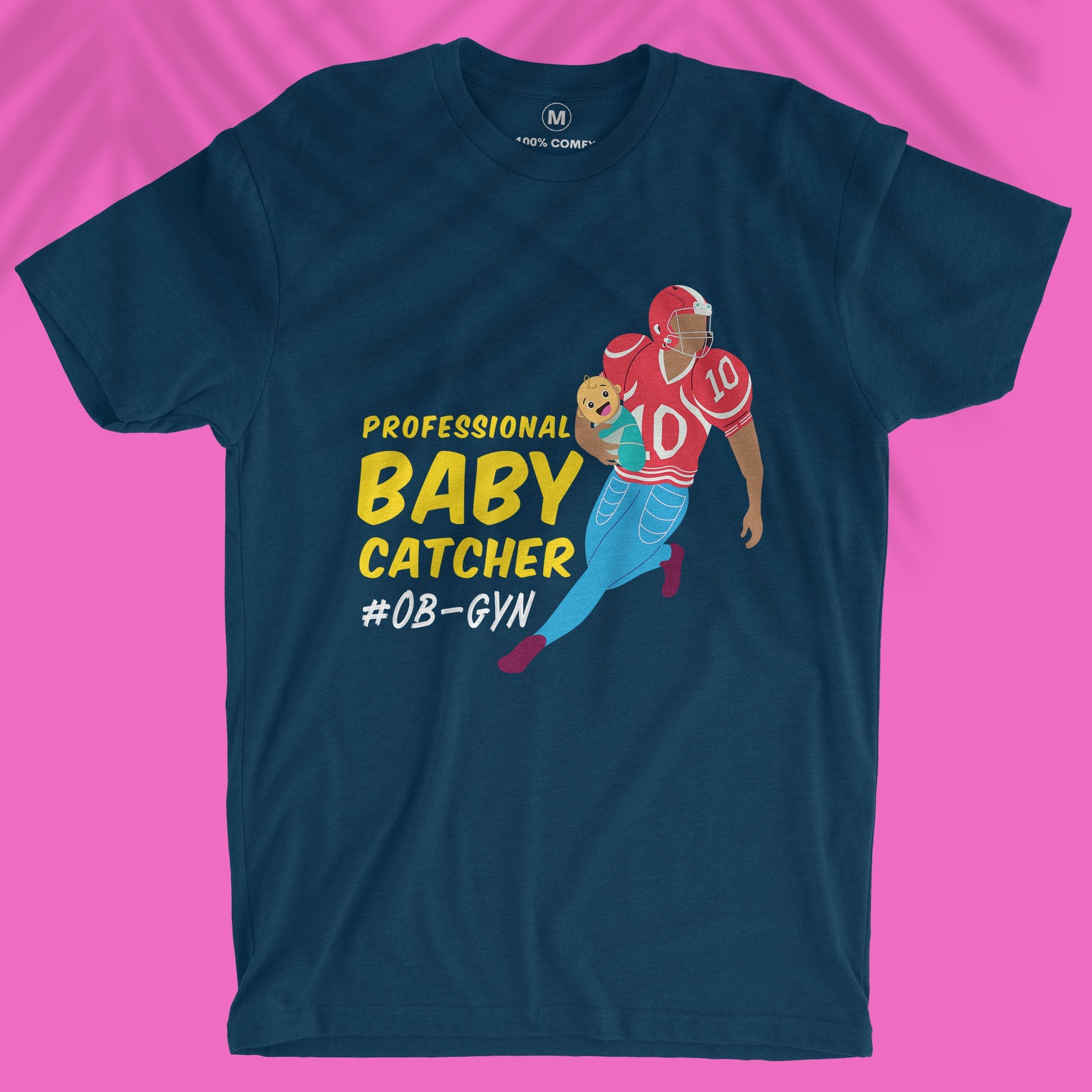 Professional Baby Catcher - Unisex T-shirt