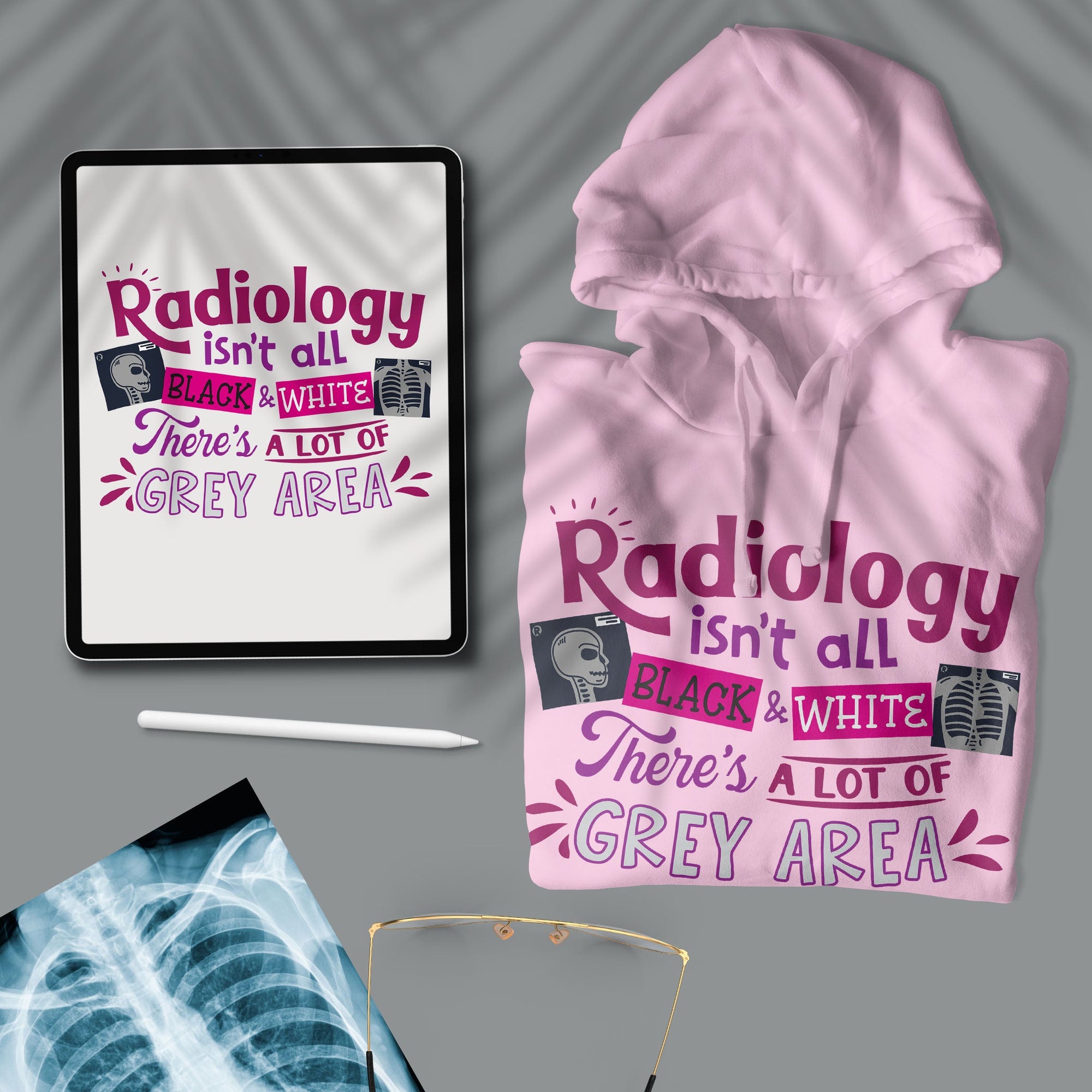 Radiology Isn&#39;t Black &amp; White - Unisex Hoodie