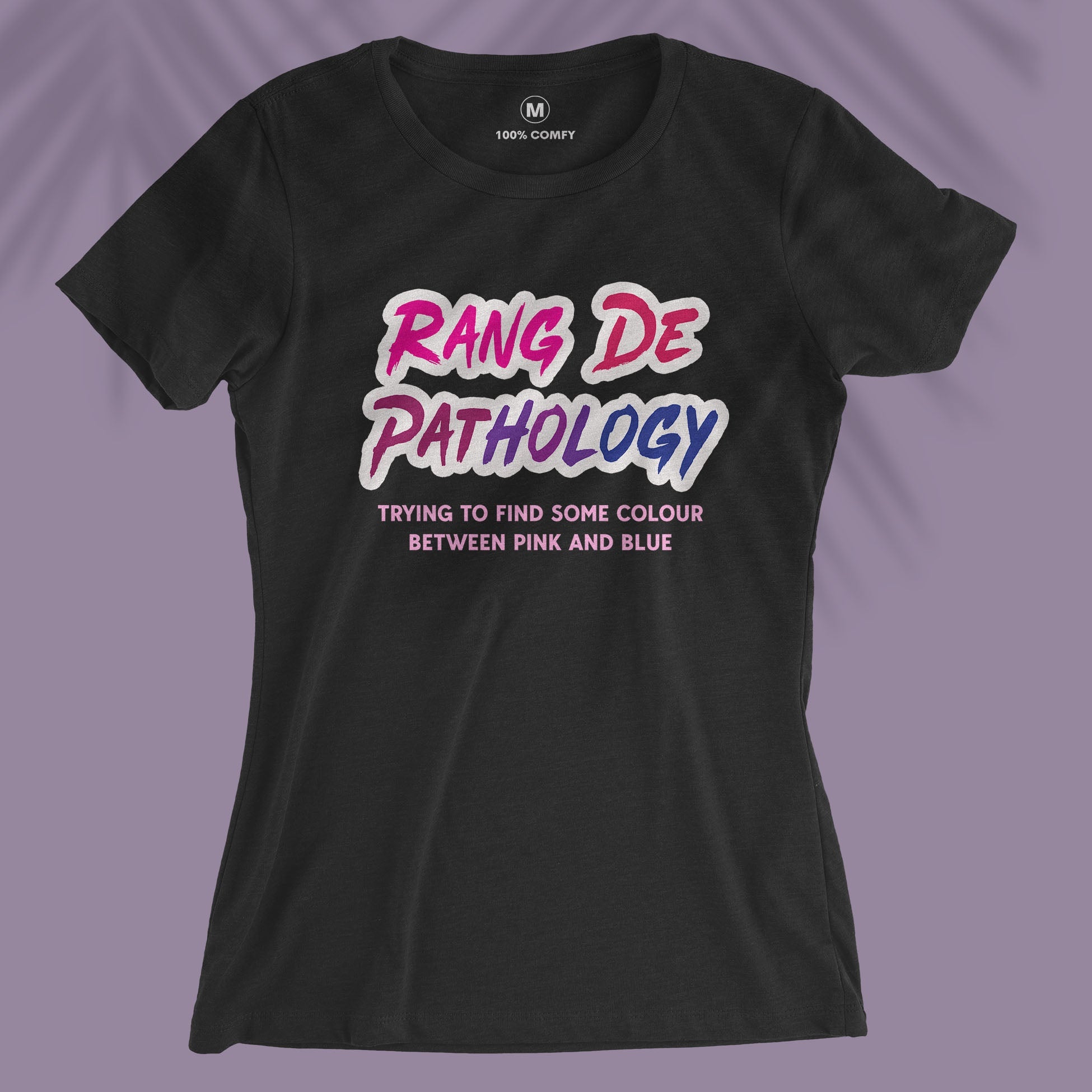 Rang De Pathology - Women T-shirt