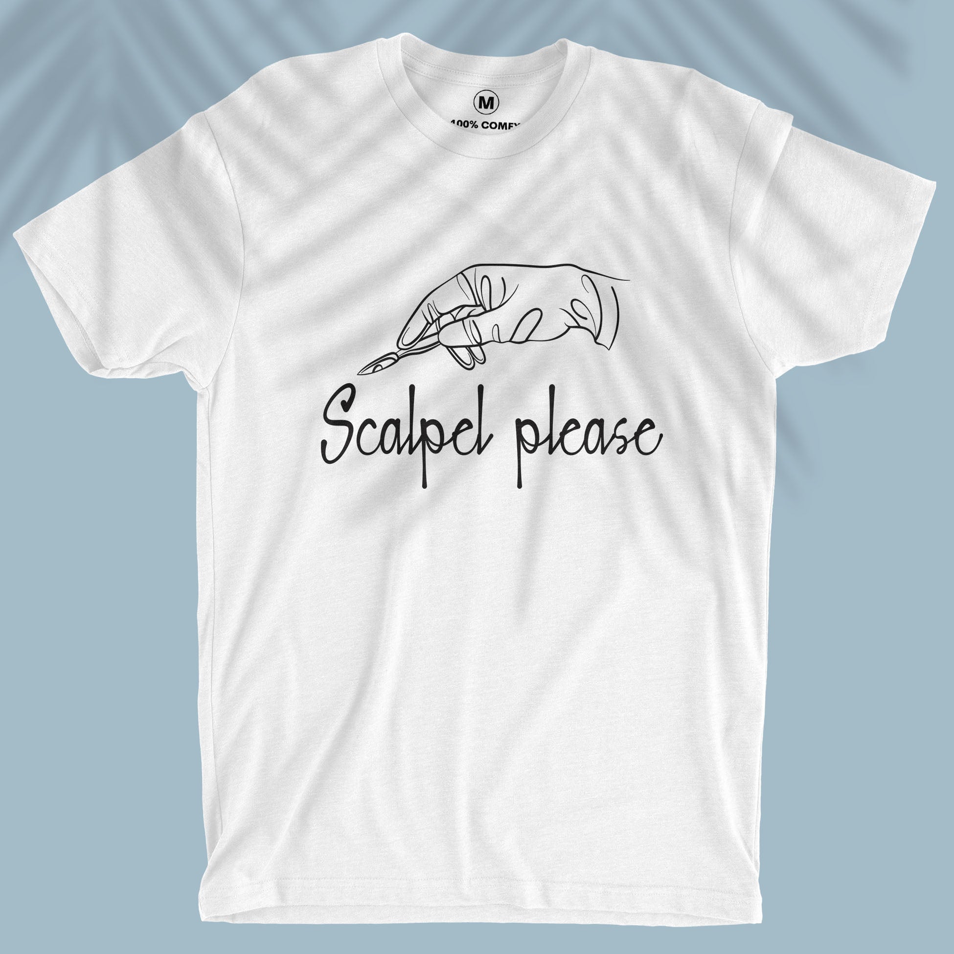Scalpel Please - Unisex T-shirt