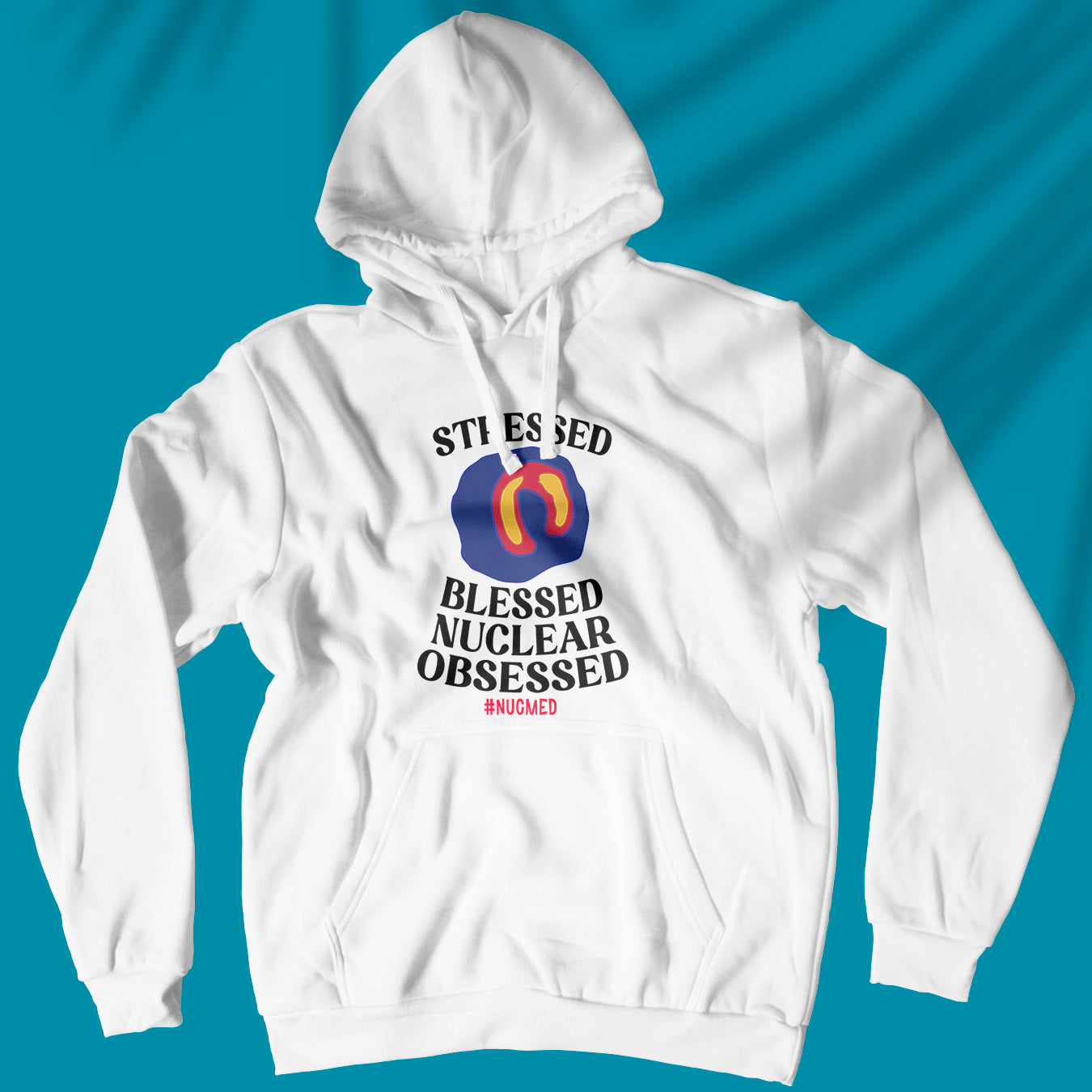 Stressed Blessed Nuclear Obsessed - Unisex Hoodie