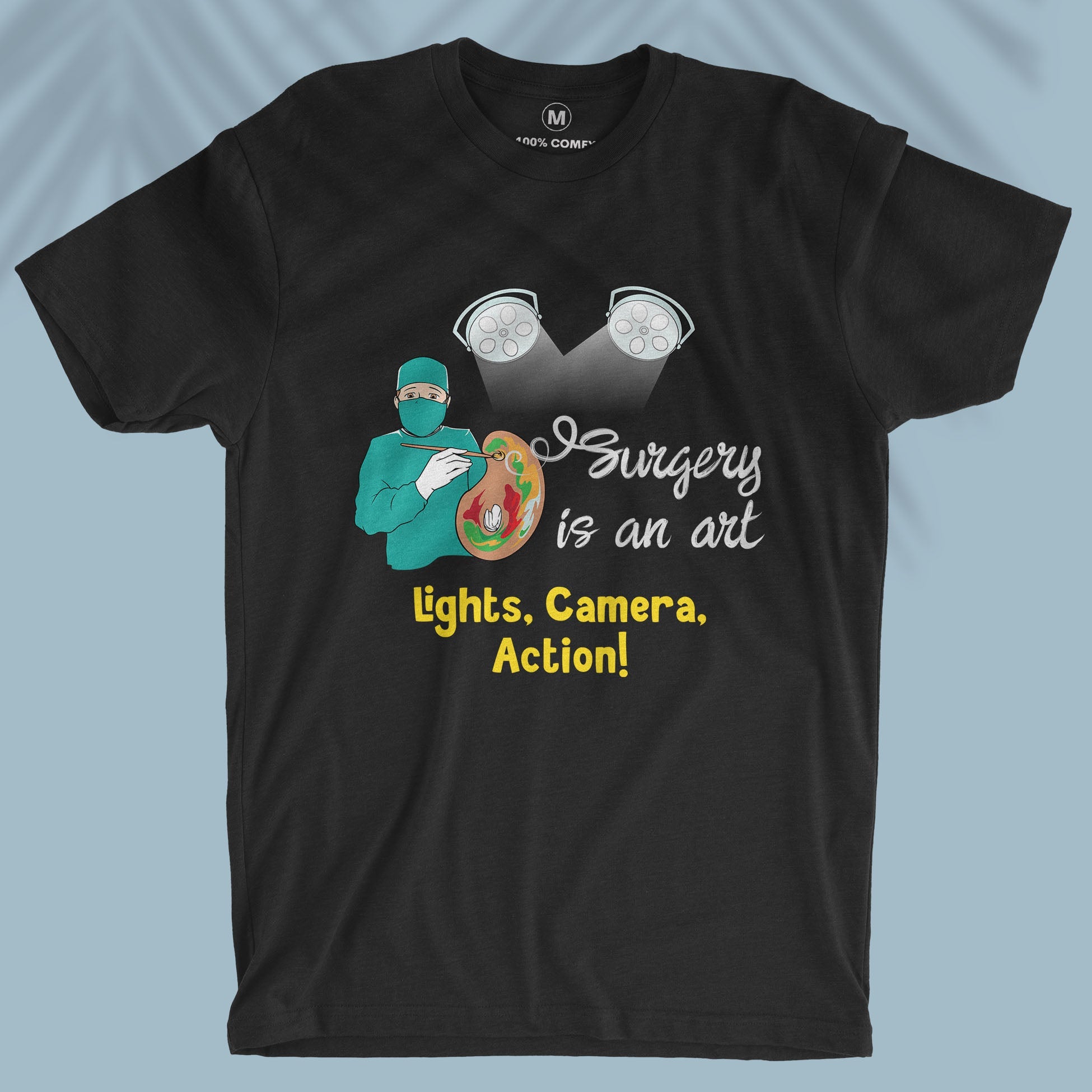 Surgery Is An Art - Unisex T-shirt