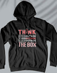 Think Outside The Box - Unisex Hoodie For Doctors