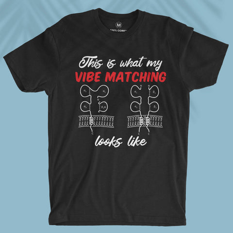 Vibe Matching - Unisex T-shirt