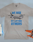 We Rise By Lifting Others - Unisex T-shirt For Pilots