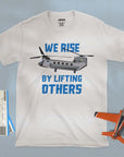We Rise By Lifting Others - Unisex T-shirt For Pilots