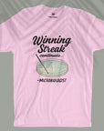 Winning Streak - Unisex T-shirt