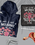 I Am Just A Mechanic Of The Workshop Of Life - Unisex Ob-Gyn Doctor Hoodie