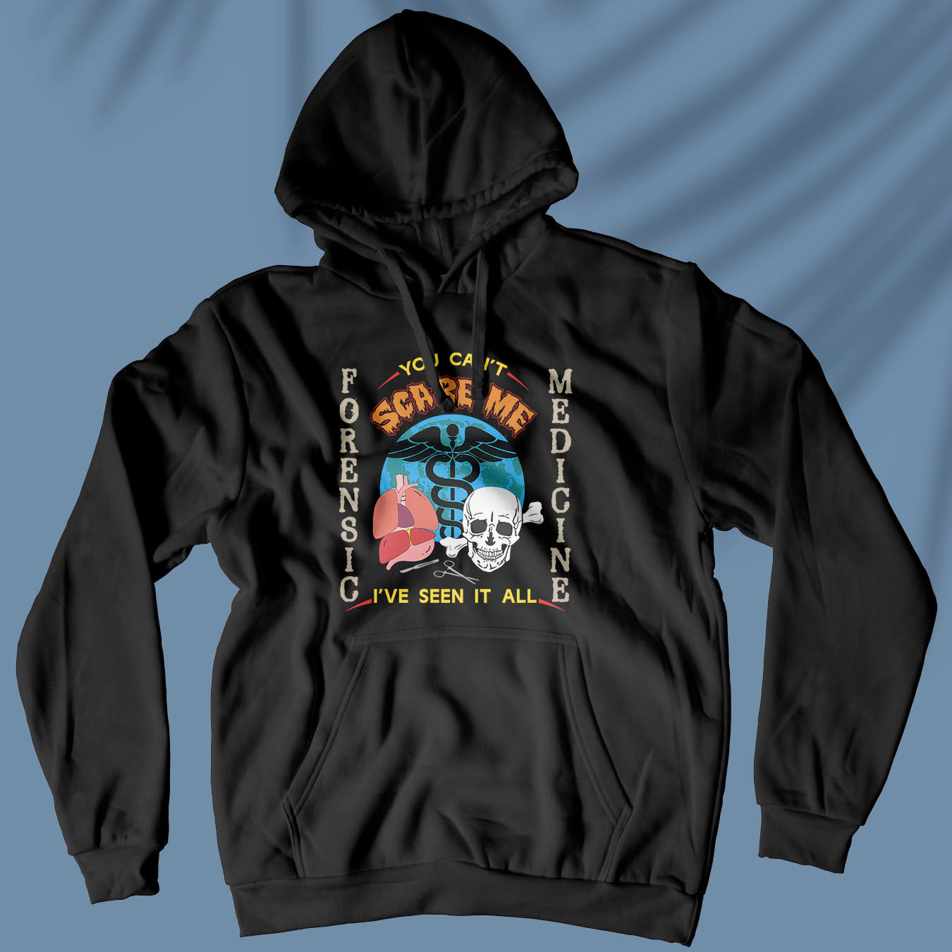 You Can&#39;t Scare Me - Unisex Hoodie