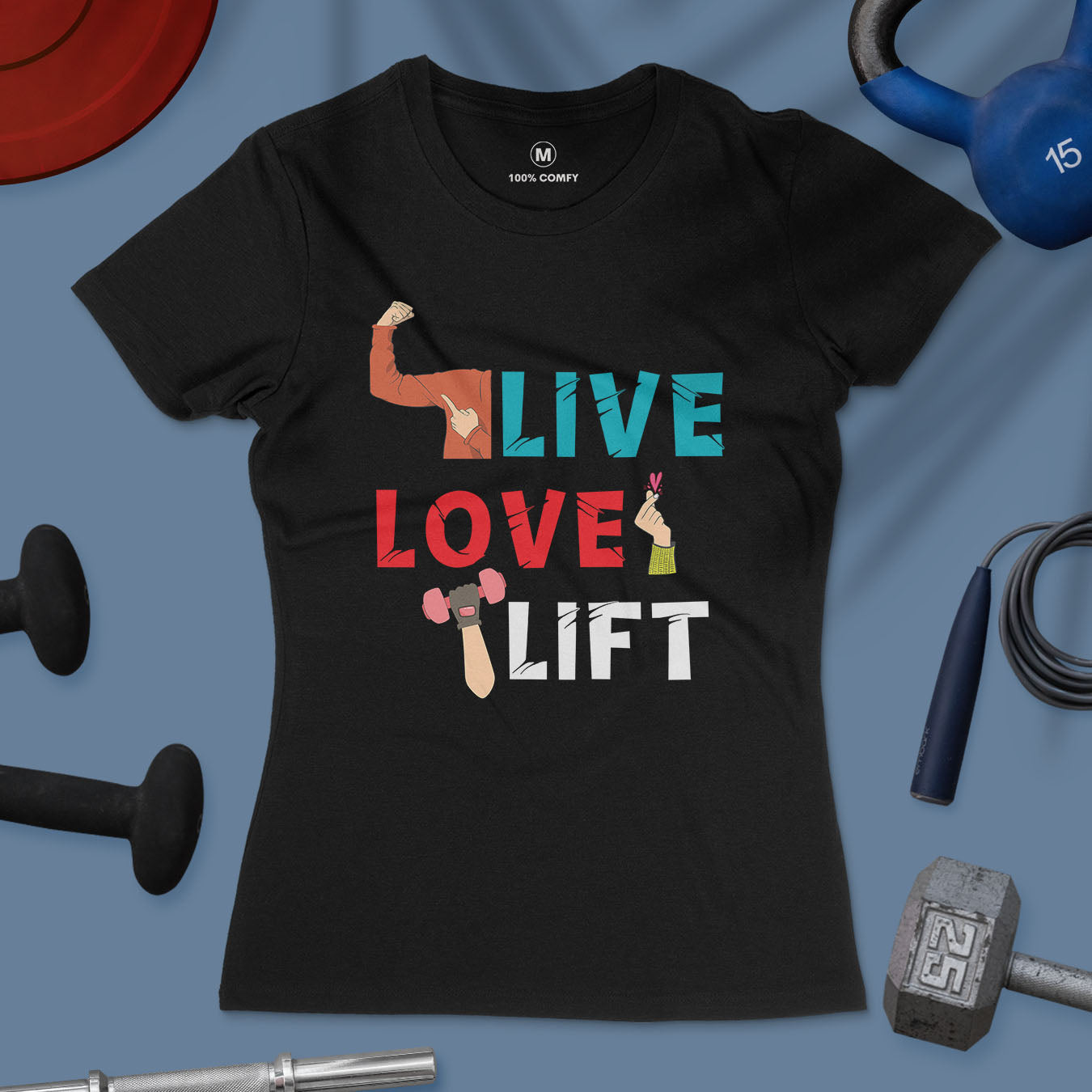 Live Love Lift - Women T-shirt