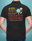 Laughter Pandemic - Polo T-shirt