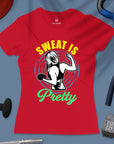 Sweat Is Pretty - Women T-shirt